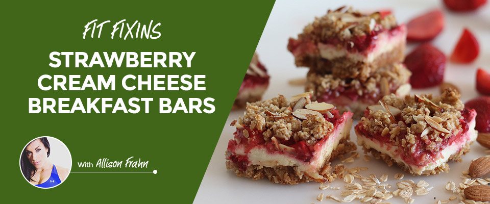 Fit Fixins: Strawberry Cream Cheese Breakfast Bars