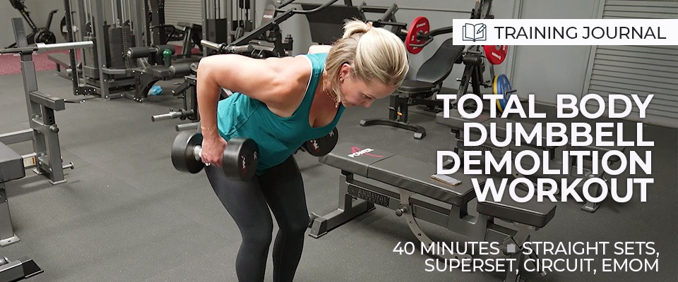 Total Body Dumbbell Demolition Workout
