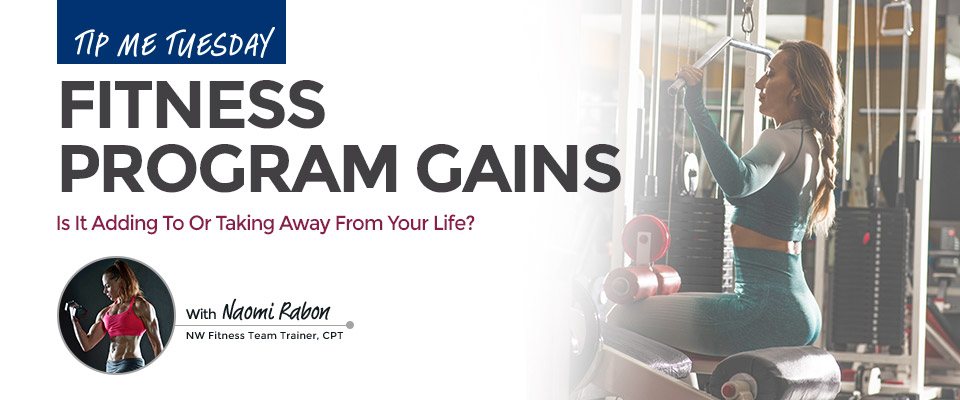 Tip Me Tuesday: Fitness Program Gains