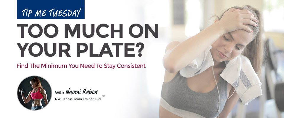 Tip Me Tuesday: Too Much On Your Plate?