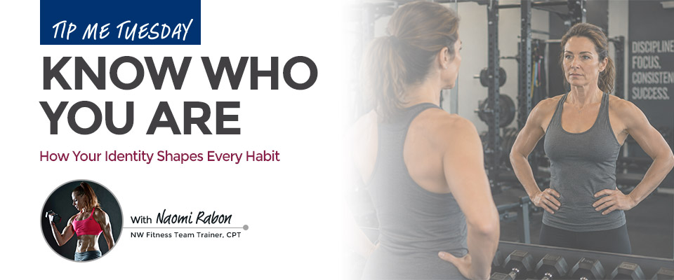 Tip Me Tuesday: Know Who You Are